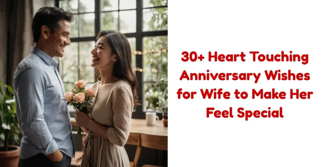 Anniversary Wishes for Wife
