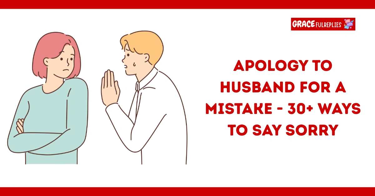 Apology To Husband For a Mistake